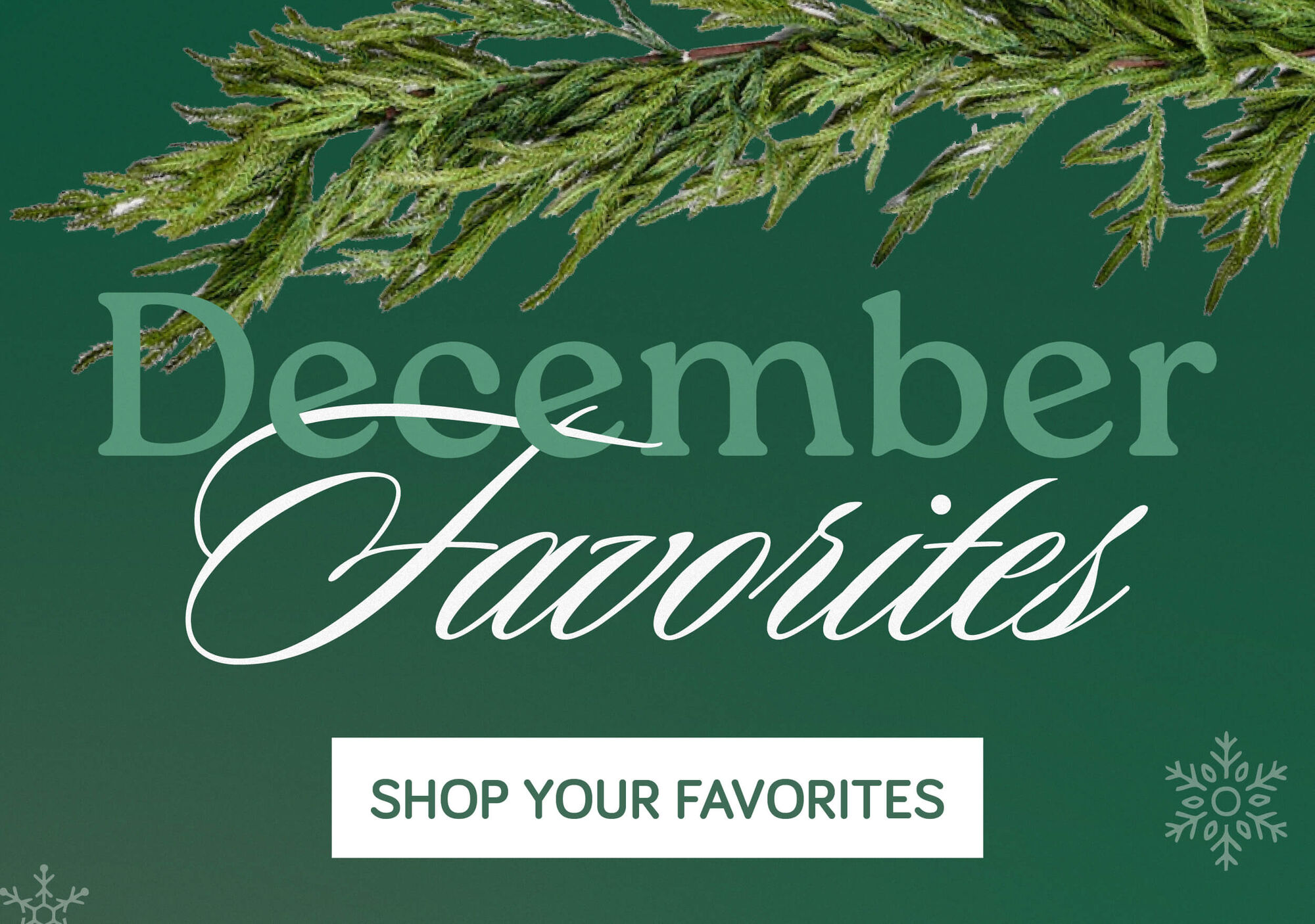 December Favorites